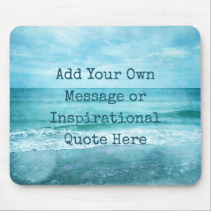 Erstellen Sie Ihr eigenes Motivierend Inspirations Mousepad