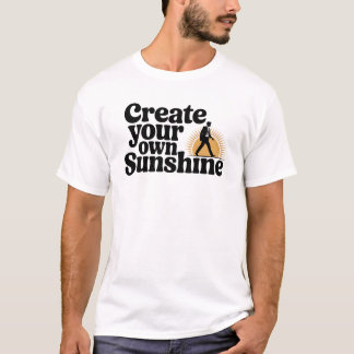 Erstellen Sie Ihr eigenes Motivierend Sonnenschein T-Shirt