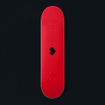 Erstellen Sie Ihr eigenes Skateboarddesign Skateboard<br><div class="desc">Erstellen Sie Ihr eigenes rotes Skateboarddesign</div>