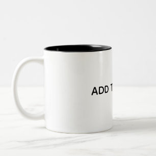Erstellen Sie Ihr eigenes Weiß Zweifarbige Tasse