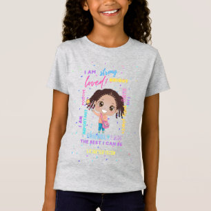 Erstellen Sie Ihre eigene Ich bin - positive Girl  T-Shirt