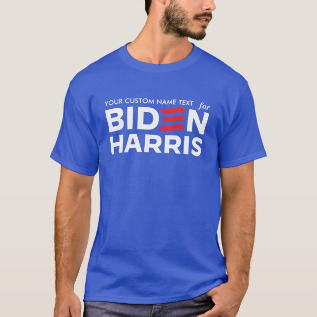 Erstellen Sie Ihre eigene Kampagne für Biden Harri T-Shirt (Vorderseite)