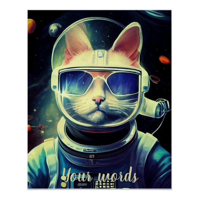 Erstellen Sie Ihre eigene Katze im Weltraumatronen Poster (Vorderseite)