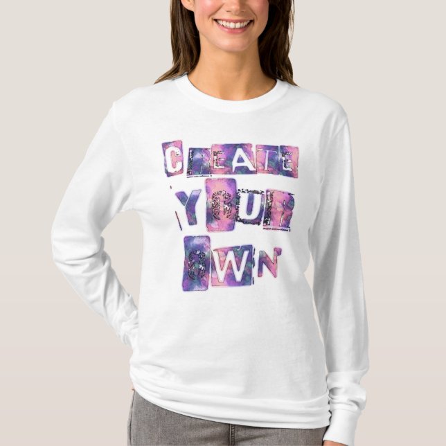 Erstellen Sie Ihre eigene Leidenschaft T-Shirt (Vorderseite)