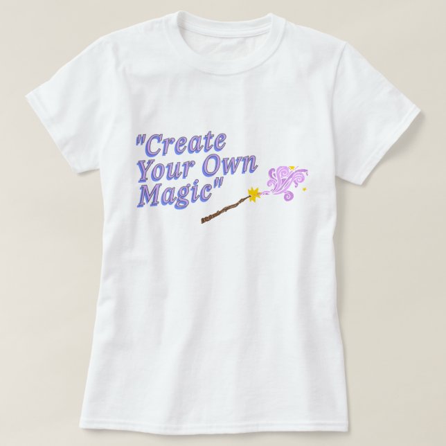 Erstellen Sie Ihre eigene Magie | Fozos | Satz T-Shirt (Design vorne)