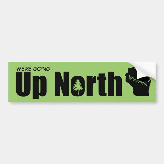 Erstellen Sie Ihre eigene North Wisconsin Autoaufkleber (Vorne)