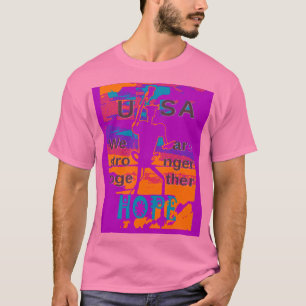 Erstellen Sie Ihre eigene USA Hoffnung Wir sind ge T-Shirt