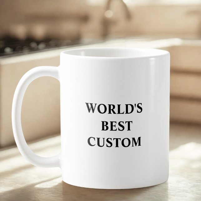 Erstellen Sie Ihre eigene Welt als die Besten Kaffeetasse (Von Creator hochgeladen)