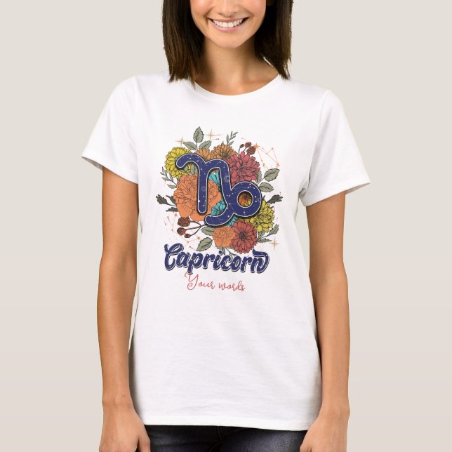 Erstellen Sie Ihre eigenen Capricorn-Zodiac-Blume T-Shirt (Vorderseite)