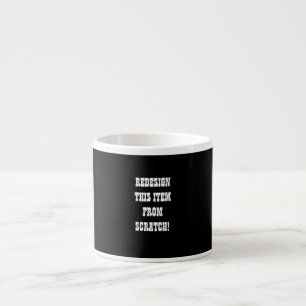 Erstellen Sie Ihre eigenen Espressotasse