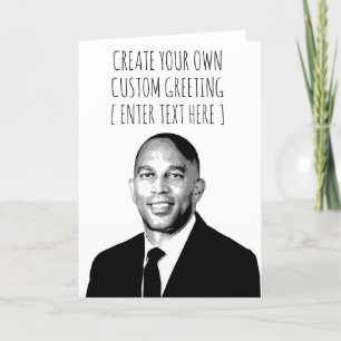 Erstellen Sie Ihre eigenen Hakeem Jeffries Karte