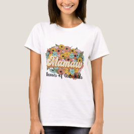 Erstellen Sie Ihre eigenen Mawmaw-Blume T-Shirt