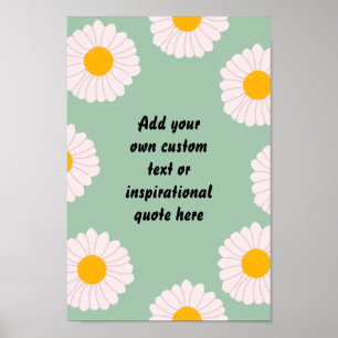 Erstellen Sie Ihre eigenen Niedlichen Blume Motivi Poster