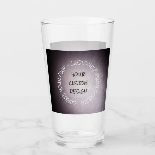 Erstellen Sie Ihre eigenen, vollständig angepasste Glas
