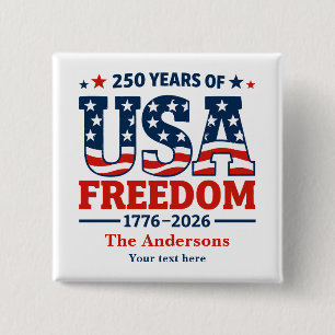 Erstellen Sie Ihren eigenen 250 Jahre USA-Freiheit Button