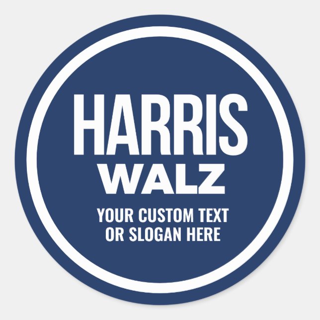 Erstellen Sie Ihren eigenen Harris Walz 2024 Runder Aufkleber (Vorderseite)