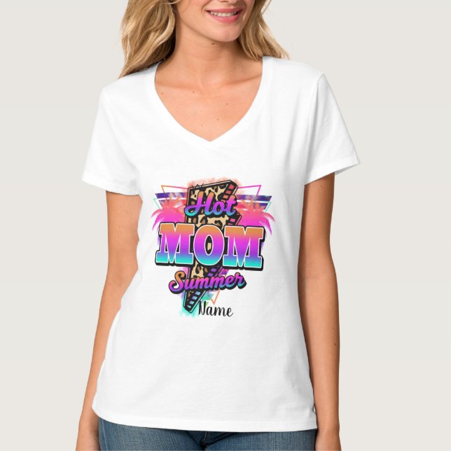 Erstellen Sie Ihren eigenen Hot Mama Summer T-Shirt (Vorderseite)