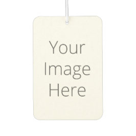 Erstellen Sie Ihren eigenen Portrait Rectangle Air Autolufterfrischer