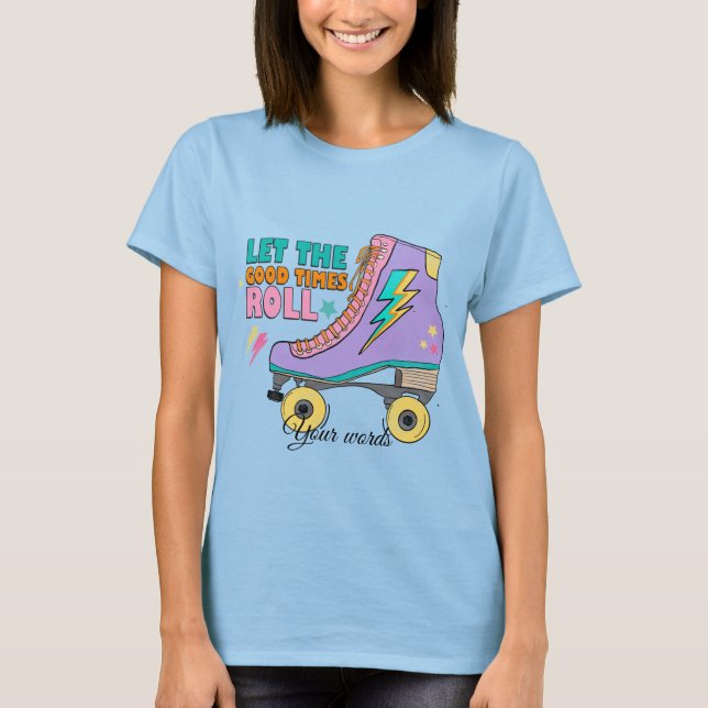 Erstellen Sie Ihren eigenen Roller-Skate Retro 90s T-Shirt (Vorderseite)
