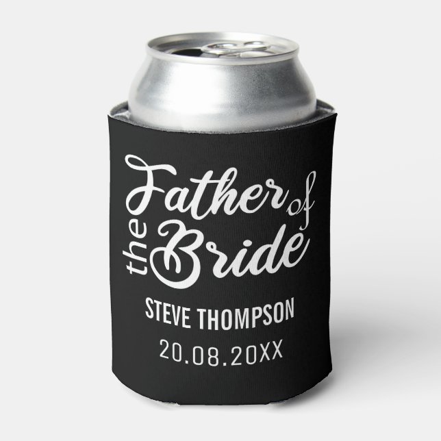 Erstellen Sie Ihren eigenen Vater der Braut kann k Dosenkühler (Kanne Vorderseite)
