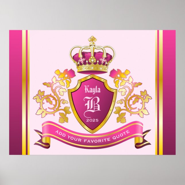 Erstellen Sie Ihren eigenen Wappen Pink Gold Crown Poster (Vorne)