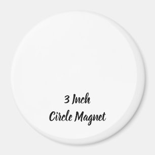 Erstellen Sie Ihren persönlichen 3" Kreis Magnet