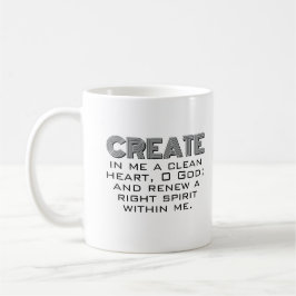 Erstellen Sie in mir ein reines Herz schwarz und w Kaffeetasse