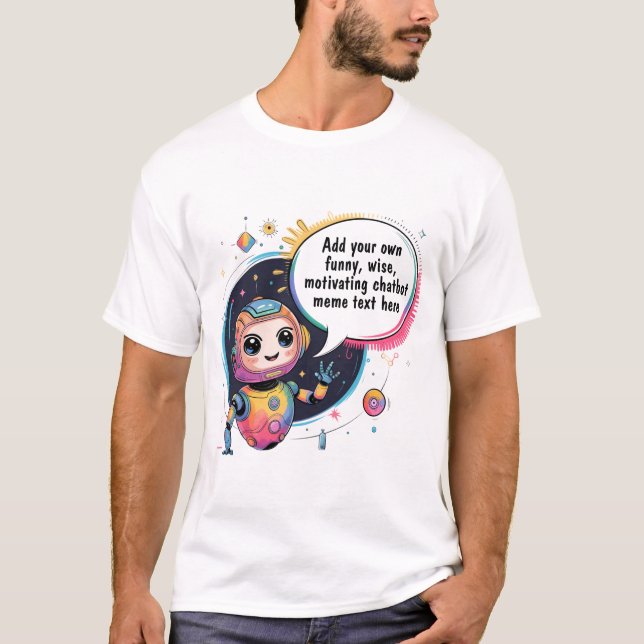 Erstellen von Chatbot-Memos mit Cartoon-Vorlagen T-Shirt (Vorderseite)