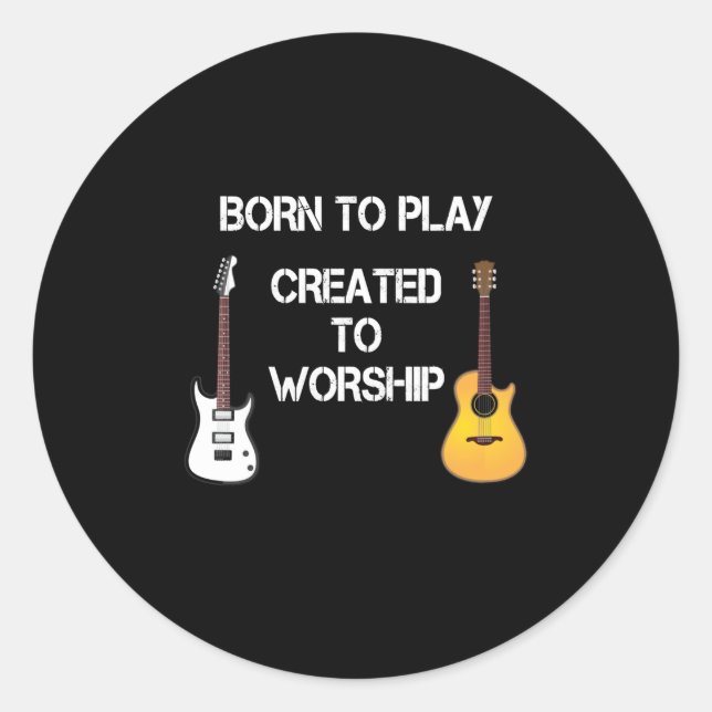 Erstellt, um Christlichen Gitarren-Player anzubete Runder Aufkleber (Vorderseite)