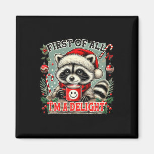 Erstens bin ich ein sarkastischer Weihnachts-Wasch Magnet