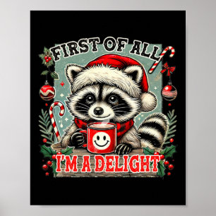 Erstens bin ich ein sarkastischer Weihnachts-Wasch Poster