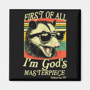 Erstens bin ich Gottes Meisterwerk Waschbär Retro Magnet