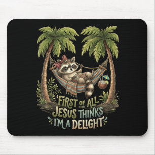 Erstens denkt Jesus, ein niedliches Waschbär-Desig Mousepad