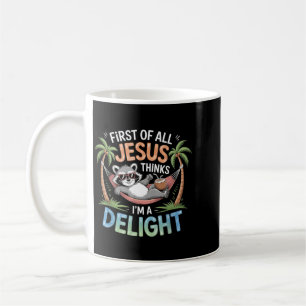 Erstens denkt Jesus, ein Vergnügen ist ein lustige Kaffeetasse