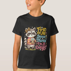 Erstens denkt Jesus, ein Vergnügen ist ein lustige T-Shirt