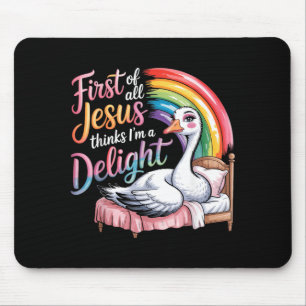 Erstens denkt Jesus, eine Freude ist ein lustiger Mousepad
