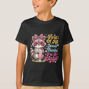Erstens denkt Jesus, ich bin ein Entzückendes Desi T-Shirt