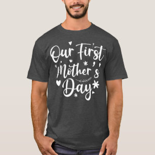 Erster Muttertag 2022 (3) T-Shirt