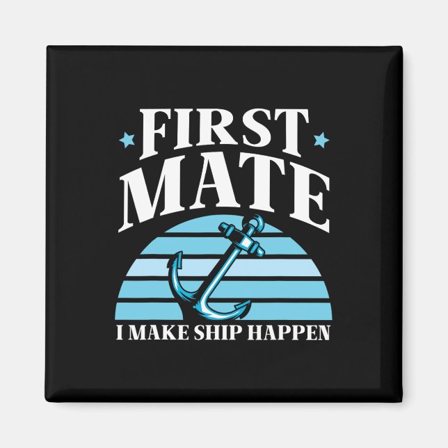 Erster Offizier Ich Mache Schiff Geschehen Boot Ya Magnet (Vorne)
