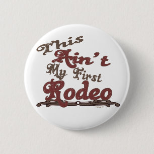 Erster Rodeo-Knopf Button