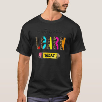 Erster Schultag: Alle werden heute Niedlich lernen T-Shirt
