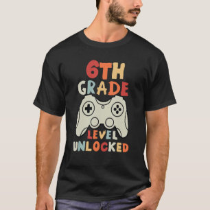 Erster Schultag des ungesperrten Gamers der 6. Kla T-Shirt