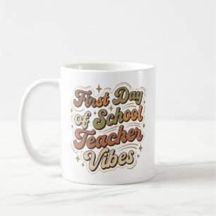Erster Schultag Lehrer Vibes Zurück zur Schule Kaffeetasse