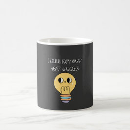 erster Schultag zurück, ich werde nicht weinen 1. Kaffeetasse