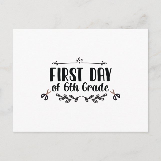 Erster Tag der 6. Klasse Postkarte (Vorderseite)
