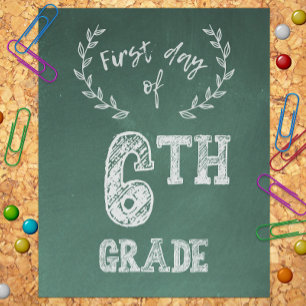 Erster Tag Zurück zur Schule, 1. Tag der 6. Klasse Fotodruck