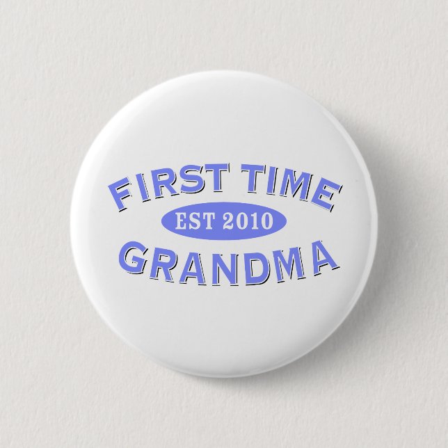 Erstes Mal-Großmutter 2010 Button (Vorderseite)