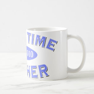 Erstes Mal-Mutter 2010 Kaffeetasse