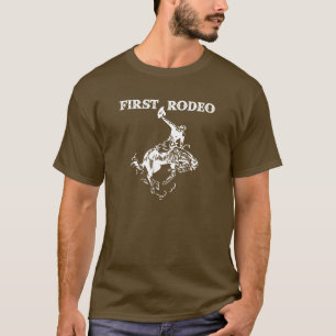 Erstes Rodeo T-Shirt