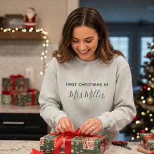 Erstes Weihnachten als Frau mit Nachnamen personal Sweatshirt